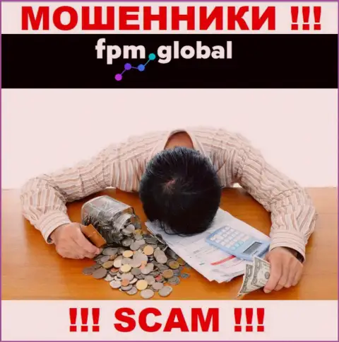 FPM Global раскрутили на вложенные деньги - пишите жалобу, Вам попробуют посодействовать