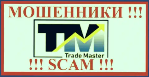 TradeMaster - это ФОРЕКС КУХНЯ !!! СКАМ !!!