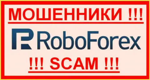 RoboForex - это МОШЕННИКИ !!! SCAM !!!
