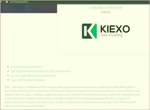 Некоторые сведения об Forex дилинговой организации Kiexo Com на сайте 4Ех Ревью