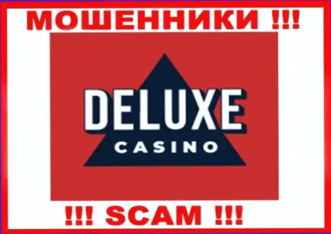 Deluxe Casino - это РАЗВОДИЛЫ ! SCAM !!!