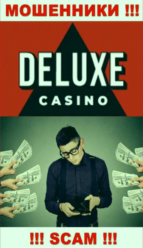 Если вдруг Вас развели на средства в дилинговой компании Deluxe Casino, то тогда пишите жалобу, Вам попытаются оказать помощь
