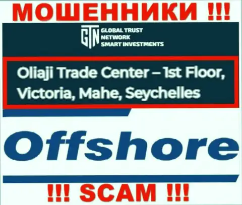 Офшорное месторасположение GTN-Start Com по адресу - Oliaji Trade Center - 1st Floor, Victoria, Mahe, Seychelles позволило им беспрепятственно обворовывать