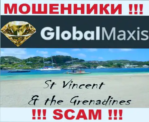 Контора GlobalMaxis - это мошенники, находятся на территории Saint Vincent and the Grenadines, а это офшорная зона
