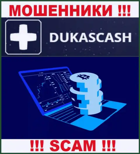 Не стоит сотрудничать с интернет-разводилами DukasCash, сфера деятельности которых Crypto trading