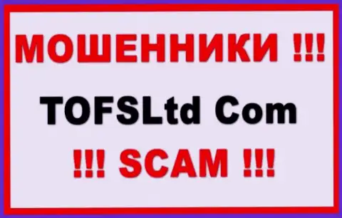 TOFSLtd Com - это SCAM !!! МОШЕННИКИ !