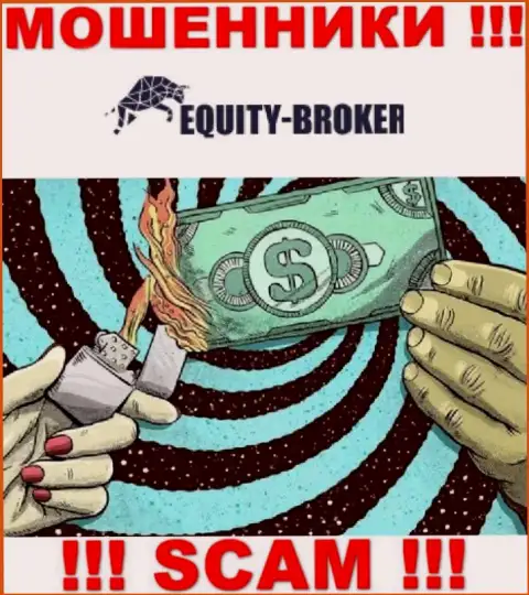 Знайте, что работа с брокером Equity Broker очень опасная, обманут и опомниться не успеете