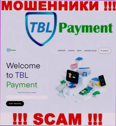 Если же не желаете стать пострадавшими от противозаконных комбинаций TBL Payment, тогда лучше будет на TBL-Payment Org не заходить
