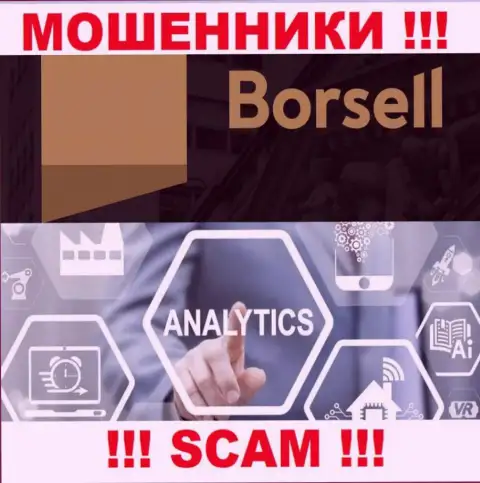 Мошенники Borsell Ru, орудуя в области Аналитика, обдирают людей