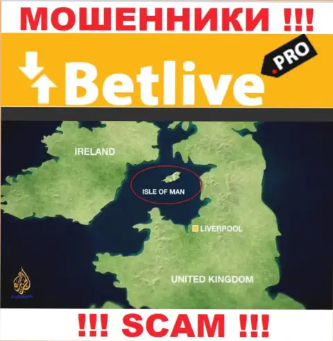 BetLive Pro зарегистрированы в оффшорной зоне, на территории - Isle of Man