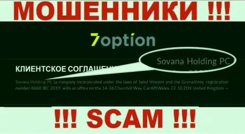 Инфа про юридическое лицо обманщиков 7 Option - Sovana Holding PC, не спасет Вас от их загребущих рук