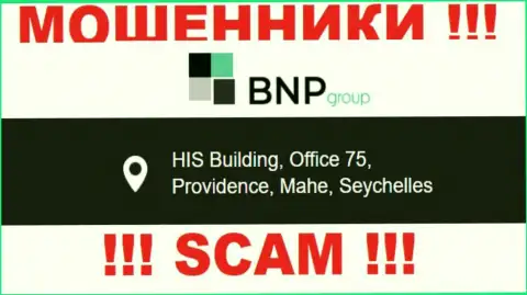 Незаконно действующая организация BNPGroup пустила корни в офшоре по адресу - HIS Building, Office 75, Providence, Mahe, Seychelles, будьте весьма внимательны