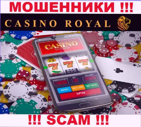 Интернет казино - это то на чем, якобы, профилируются мошенники Роял Казино