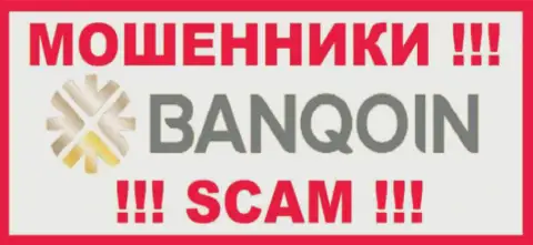 Banqoin Com - это ВОРЮГИ ! SCAM !!!